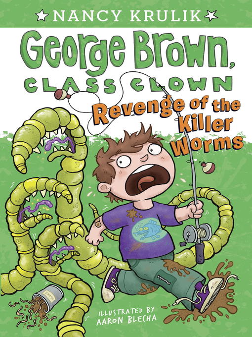 Title details for Revenge of the Killer Worms by Nancy Krulik - Available